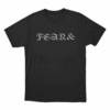 Fear Gothic Letter Print Unisex T Shirt Black
